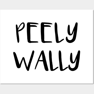 PEELY WALLY, Scots Language Phrase Posters and Art